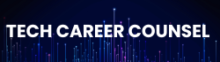 Tech Career Counsel